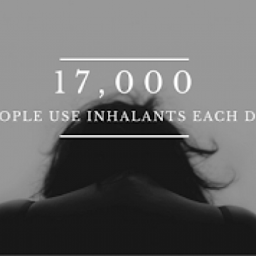 17,000 People Use Inhalants Each Day